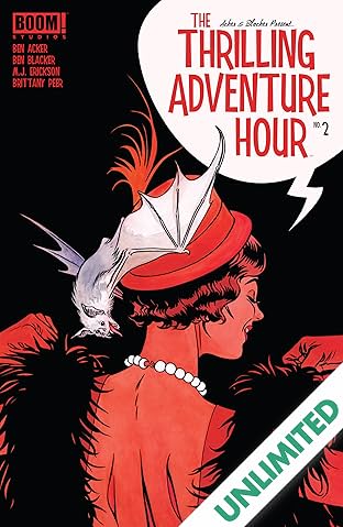 The Thrilling Adventure Hour (2018-) #2